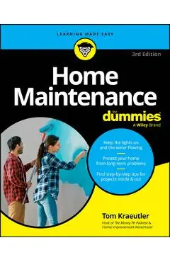 Home Maintenance for Dummies - Tom Kraeutler