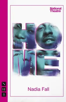 Home (NHB Modern Plays), Paperback/Nadia Fall
