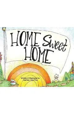 Home Sweet Home - Courtney Anne Ries