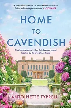 Home to Cavendish, Paperback/Antoinette Tyrell