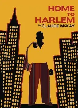 Home to Harlem, Paperback/Claude McKay