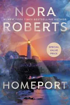 Homeport, Paperback/Nora Roberts