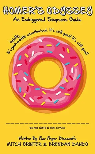 Homer's Odyssey - An Embiggened Simpsons Guide | Four Finger Discount