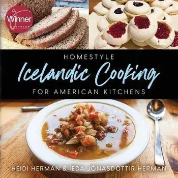 Homestyle Icelandic Cooking for American Kitchens, Paperback/Heidi Herman
