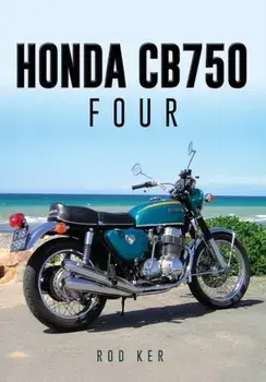 Honda CB750 Four, Paperback/Rod Ker