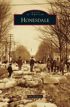 Honesdale, Hardcover/Kim Erickson