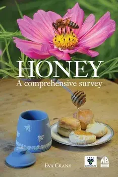 Honey, a comprehensive survey, Paperback/Eva Crane