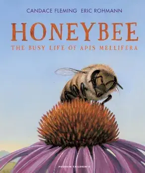 Honeybee. The Busy Life of Apis Mellifera, Hardback/***