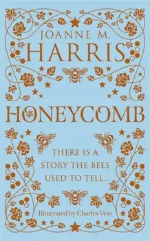 Honeycomb, Hardback/Joanne M. Harris