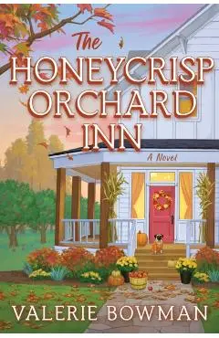 Honeycrisp Orchard Inn - Valerie Bowman