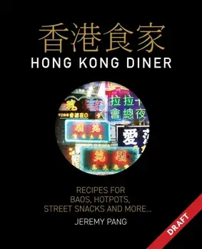 Hong Kong Kitchen, Hardback/Jeremy Pang