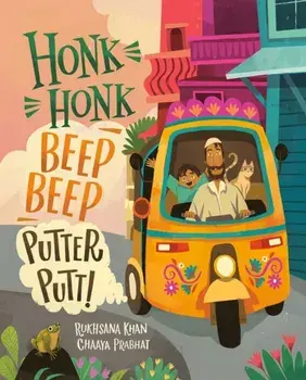 Honk Honk, Beep Beep, Putter Putt, Hardback/Chaaya Prabhat