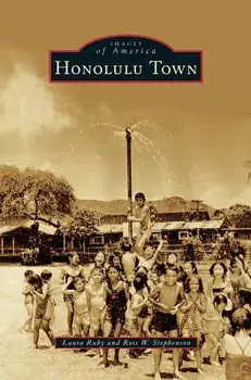 Honolulu Town, Hardcover/Laura Ruby