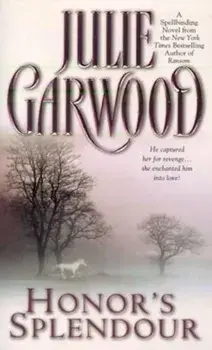 Honor's Splendour, Paperback/Julie Garwood