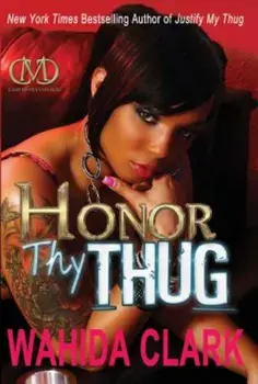Honor Thy Thug, Paperback/Wahida Clark