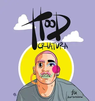 Hood Criatura, Paperback/Féi Hernandez