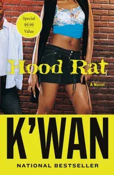 Hood Rat, Paperback/K'Wan