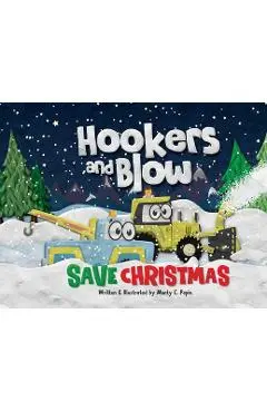 Hookers and Blow Save Christmas - Munty C. Pepin