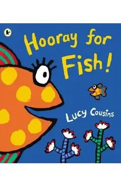Hooray for Fish!