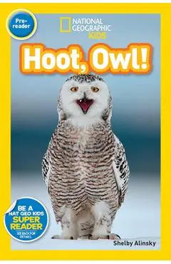 Hoot, Owl! - Shelby Alinsky