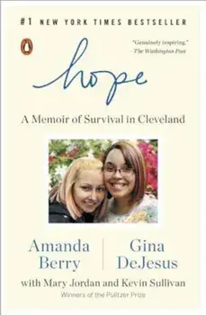 Hope: A Memoir of Survival in Cleveland, Paperback/Amanda Berry