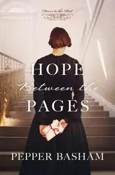 Hope Between the Pages, Paperback/Pepper Basham