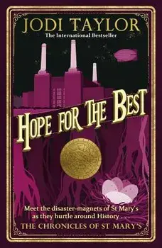 Hope for the Best, Paperback/Jodi Taylor
