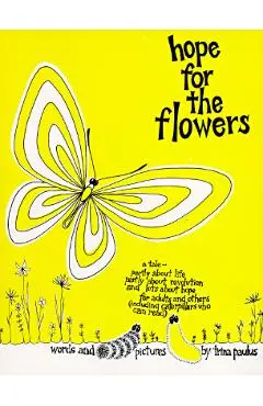 Hope for the Flowers - Trina Paulus