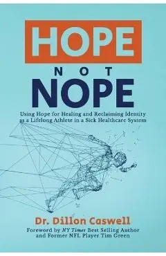 Hope Not Nope - Dillon Caswell