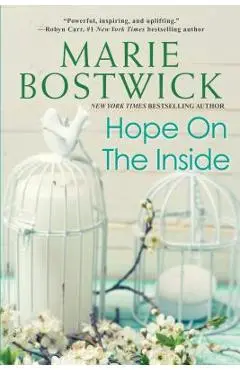 Hope on the Inside - Marie Bostwick