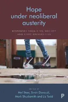 Hope Under Neoliberal Austerity. Responses from Civil Society and Civic Universities, Paperback/***