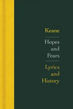 Hopes and Fears: Lyrics and History, Hardback/***