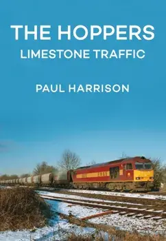 Hoppers. Limestone Traffic, Paperback/Paul Harrison