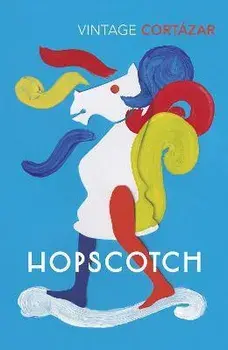 Hopscotch, Paperback/Julio Cortazar