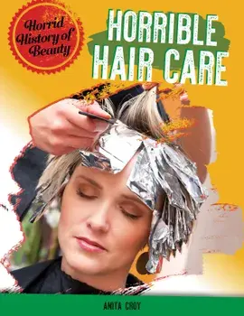Horrible Haircare, Paperback/Anita Croy