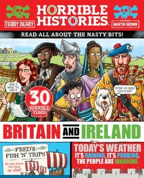Horrible History of Britain and Ireland (newspaper edition), Paperback/Terry Deary