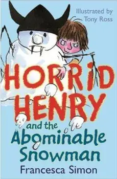 Horrid Henry and the Abominable Snowman, Paperback/Simon Francesca