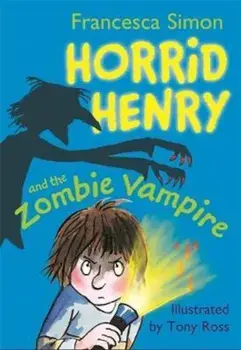 Horrid Henry and the Zombie Vampire, Paperback/Francesca Simon