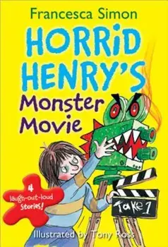 Horrid Henry's Monster Movie, Paperback/Francesca Simon