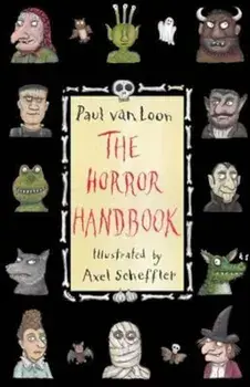 Horror Handbook, Paperback/Paul van Loon