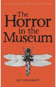 Horror in the Museum: Collected Short Stories