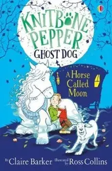 Horse Called Moon, Paperback/Claire Barker