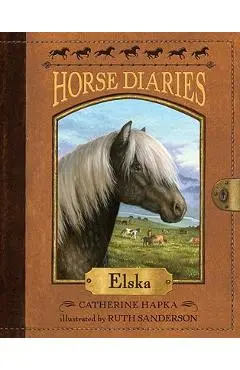 Horse Diaries #1: Elska - Catherine Hapka