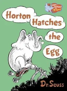 Horton Hatches the Egg, Hardcover/Seuss