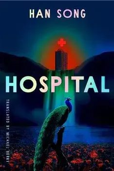 Hospital, Paperback/Han Song