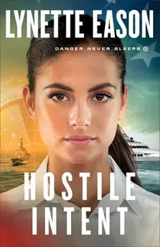 Hostile Intent, Paperback/Lynette Eason