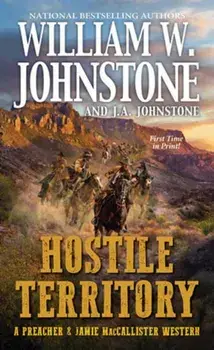Hostile Territory, Paperback/J. A. Johnstone