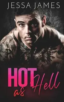 Hot as Hell, Paperback/Jessa James