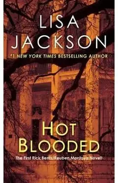 Hot Blooded - Lisa Jackson