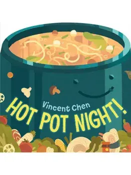 Hot Pot Night!, Board book/Vincent Chen